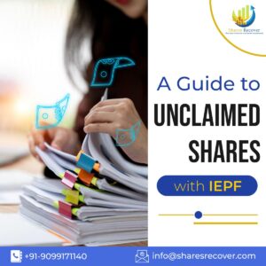 Unclaimed Shares with IEPF